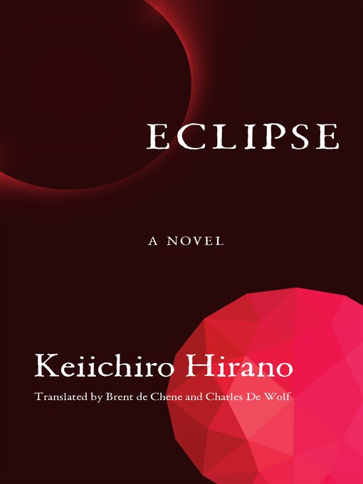 Title details for Eclipse by Keiichiro Hirano - Available